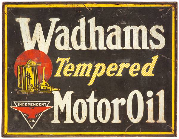 Appraisal: A Wadhams Tempered Motor Oil sign unusual sign in fair