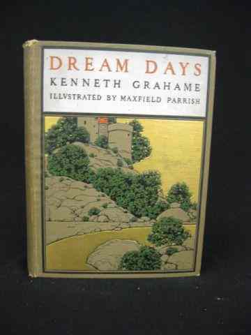 Appraisal: Maxfield Parrish Illustrated Book ''Dream Days''