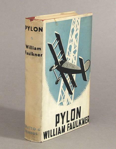 Appraisal: FAULKNER WILLIAM Pylon London Chatto amp Windus Original red cloth