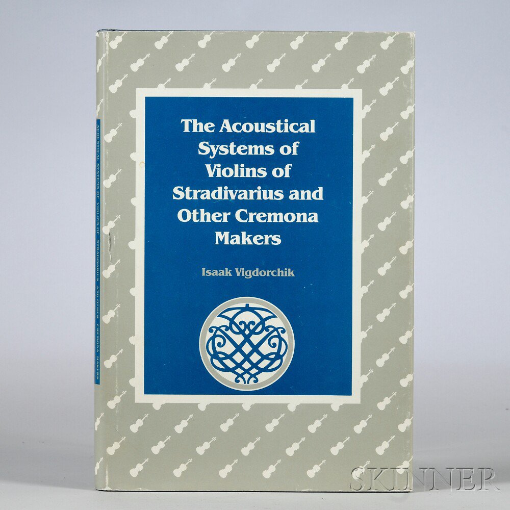 Appraisal: Vigdorchik Isaak The Acoustical Systems of Violins of Stradivarius and