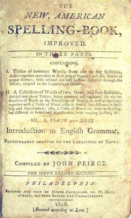 Appraisal: vol Peirce John compiler The New American Spelling Book Improved