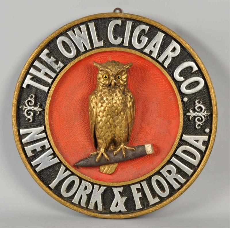 Appraisal: Embossed Owl Cigar Company Sign Circa s to s Impressive