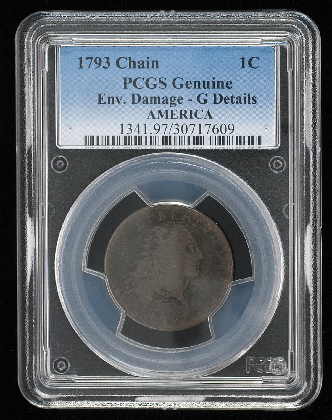 Appraisal: LARGE CENT PCGS graded Genuine Environmental damage G Details