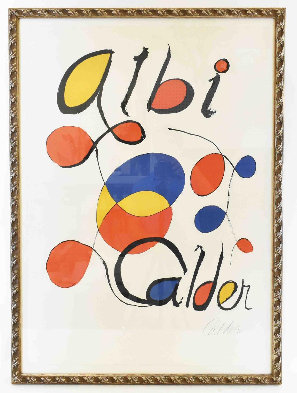 Appraisal: ALEXANDER CALDER AMERICAN - Albi Calder lithograph in colors numbered