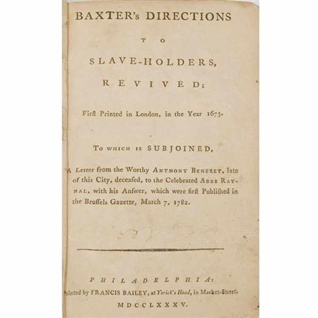 Appraisal: SLAVERY BAXTER RICHARD Baxter's directions to slave-holders revived Estimate -