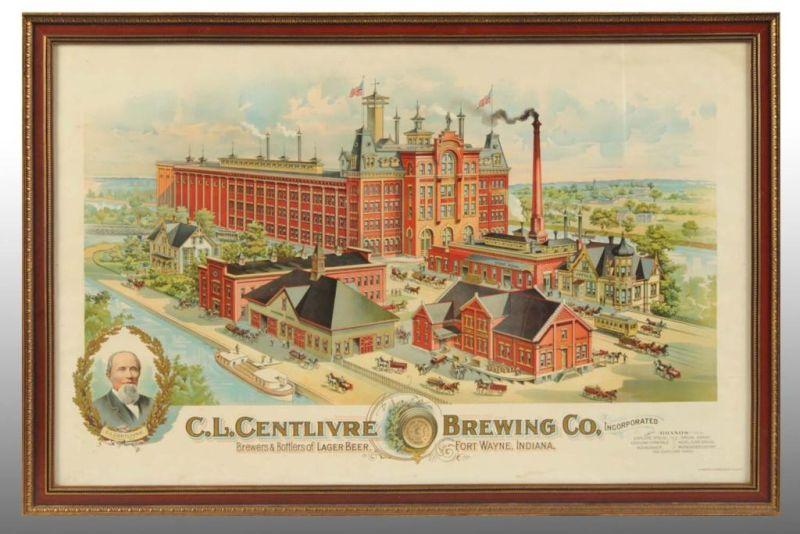 Appraisal: Paper Centlivre Brewing Company Poster Description Fort Wayne Indiana Circa