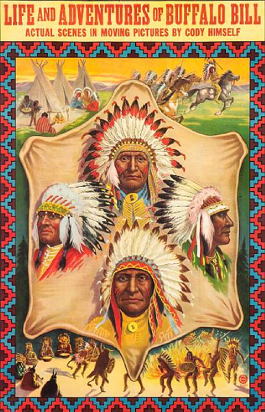 Appraisal: A chromolithograph Buffalo Bill movie poster Entitled Life and Adventures