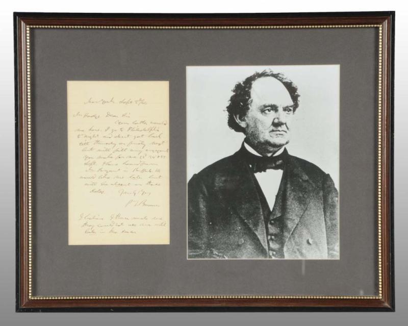 Appraisal: Autographed Letter of P T Barnum Description Includes letter and