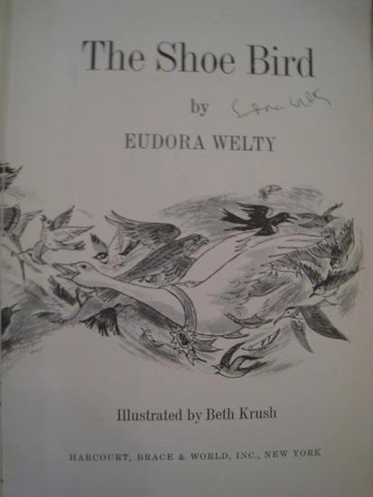 Appraisal: WELTY Eudora - The Shoe Bird New York Harcourt Brace