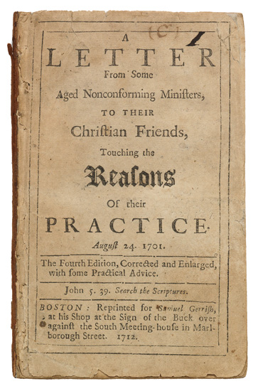 Appraisal: EARLY AMERICAN IMPRINT A Letter from Some Aged Nonconforming Ministers