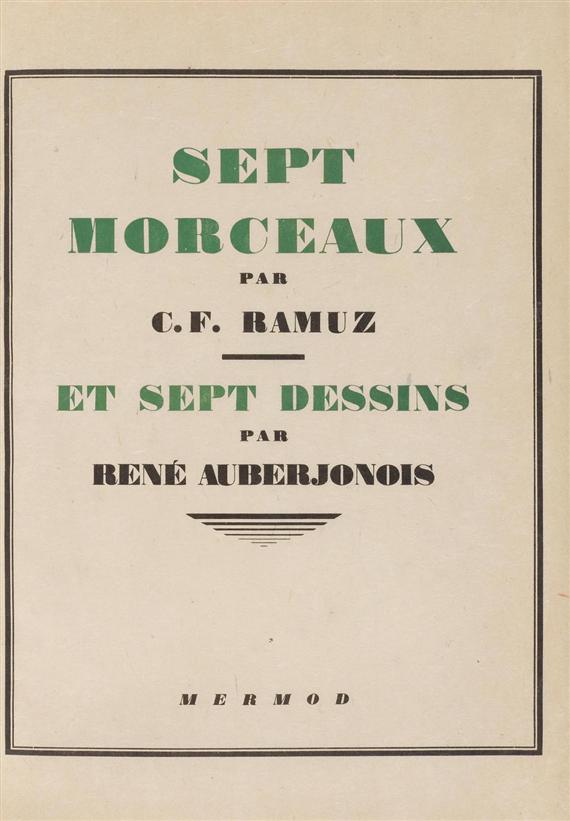 Appraisal: ILLUSTRATORS - Auberjonois - Ramuz Charles Ferdinand Sept morceaux et