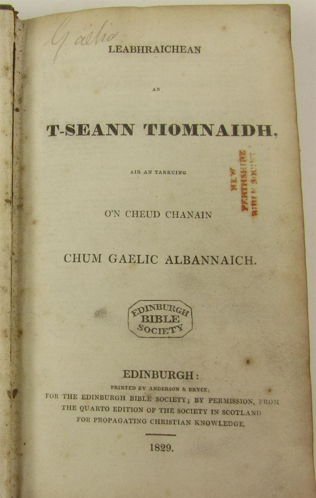 Appraisal: Bible in Gaelic Leabhraichean an T-Seann Tiomnaidh air an Tarruing