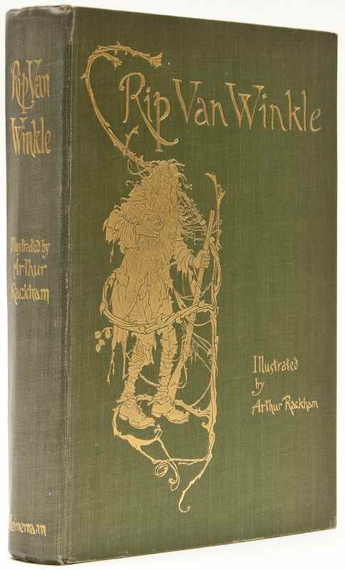 Appraisal: Rackham Arthur - Irving Washington Rip Van Winkle tipped-in colour