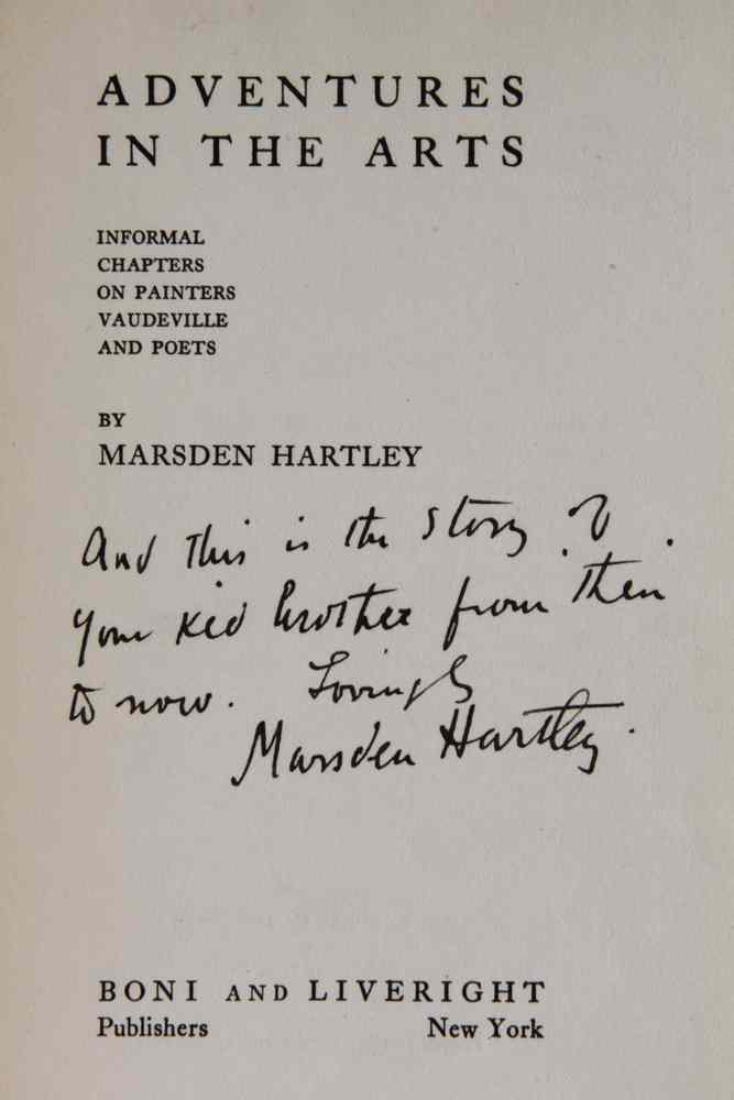 Appraisal: SIGNED AND INSCRIBED BOOK BY MARSDEN HARTLEY- Adventures in the