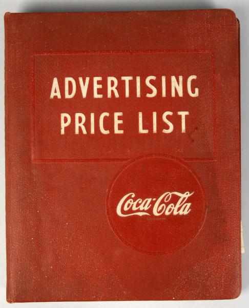 Appraisal: Large Coca-Cola Advertising Price List Book Description s to s