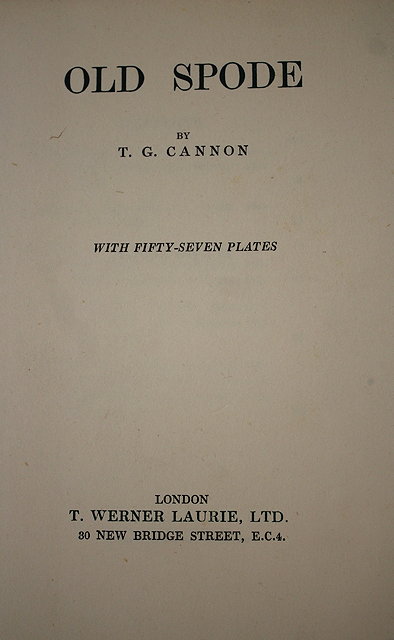 Appraisal: CANNON T C ed Old Spode Werner Laurie Ltd to