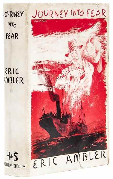 Appraisal: Ambler Eric Journey Into Fear first edition signed by the