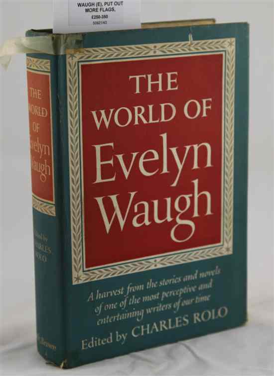 Appraisal: WAUGH E PUT OUT MORE FLAGS first edition unclipped d