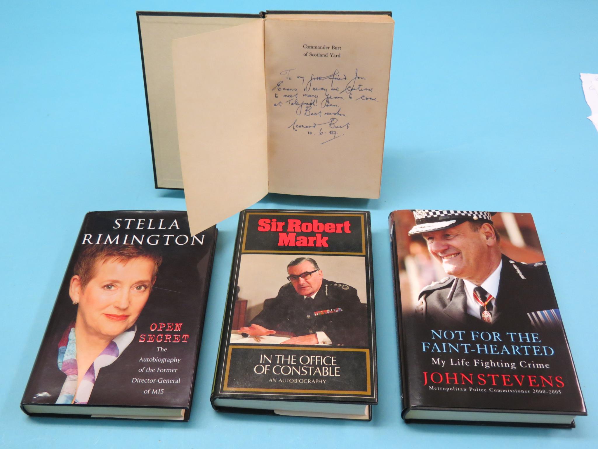 Appraisal: Autographed policing books - Leonard Burt Stella Rimington John Stevens