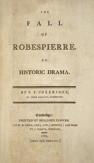 Appraisal: COLERIDGE Samuel Taylor - The Fall of Robespierre An Historical