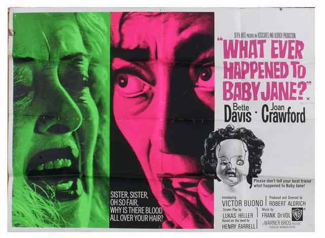 Appraisal: WHATEVER HAPPENED TO BABY JANE Warner Brothers horror starring Bette