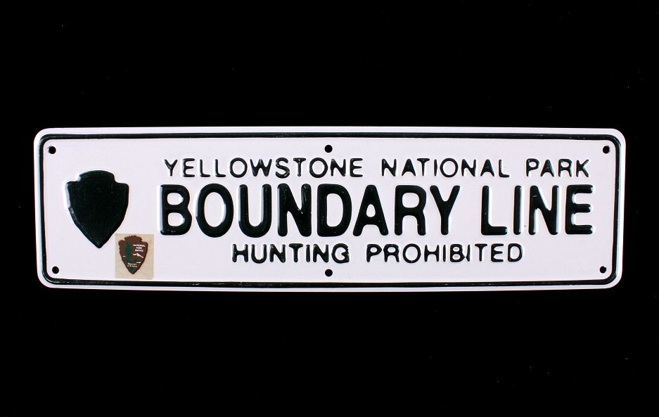 Appraisal: MINT Yellowstone National Parks Boundary Line Sign For your consideration