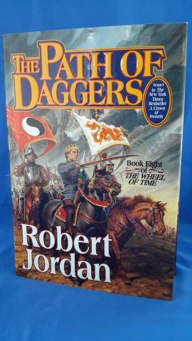 Appraisal: The Path of Daggers Author s Robert Jordan Edition First