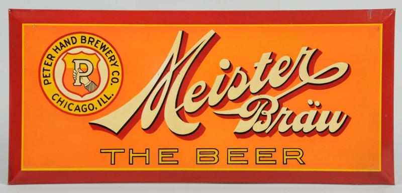 Appraisal: Meister Brau Beer Tin Over Cardboard Sign Nice bright colors