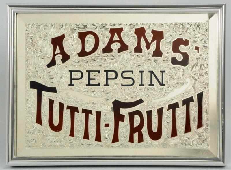 Appraisal: Adams' Pepsin Tutti-Fruitti Foil Sign Heavy reverse glass sign with