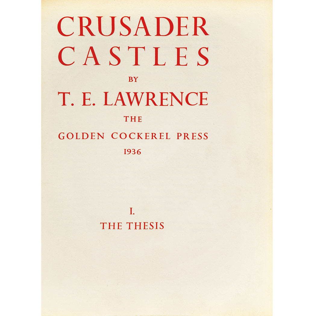 Appraisal: GOLDEN COCKEREL PRESS LAWRENCE T E Crusader Castles The Golden