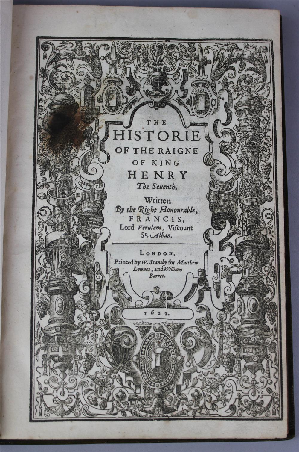 Appraisal: BACON FRANCIS THE HISTORIE OF THE RAIGNE OF KING HENRY