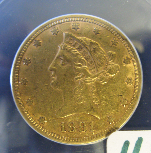 Appraisal: U S TEN DOLLAR GOLD COIN Liberty head type -P