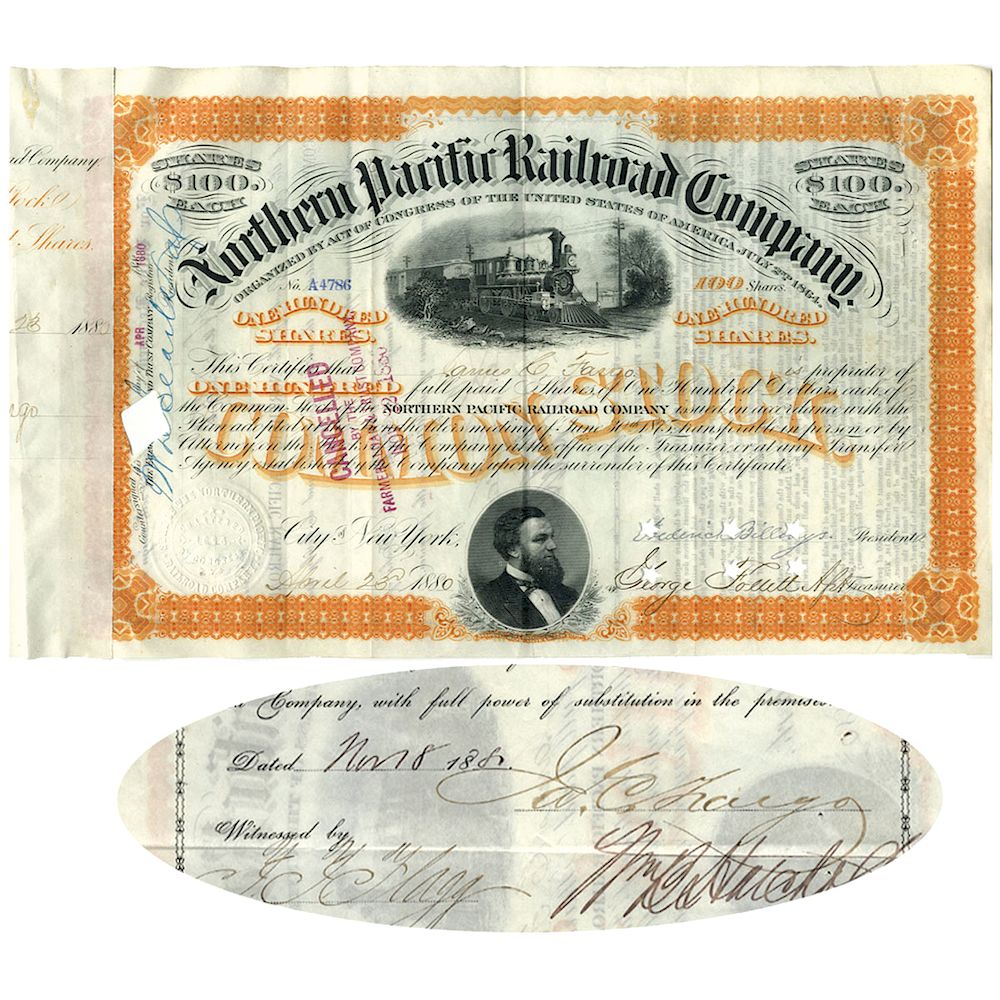 Appraisal: JAMES C FARGO Signed Northern Pacific Railroad Stock Certificate Stocks