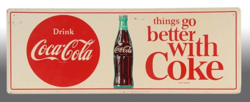 Appraisal: Tin Coca-Cola Kick-Plate Description s Some scratches rubs minor marks