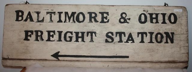 Appraisal: VINTAGE WOODEN RAILROAD DOUBLE SIDED SIGN BALTIMORE OHIO FREIGHT STATION