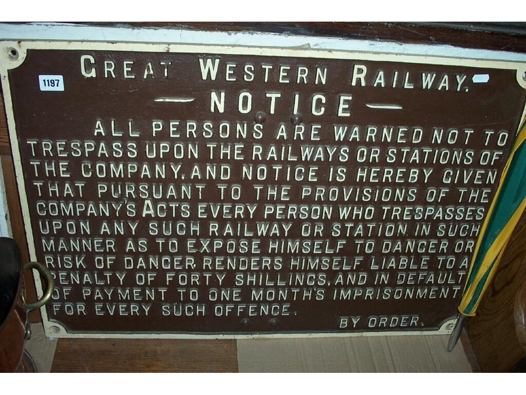 Appraisal: An old cast iron Great Western Railway Notice of rectangular