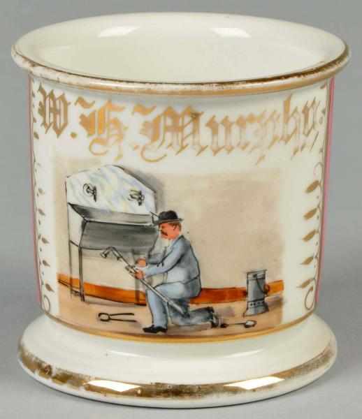 Appraisal: Plumber Shaving Mug Description Gilt name W H Murphy with