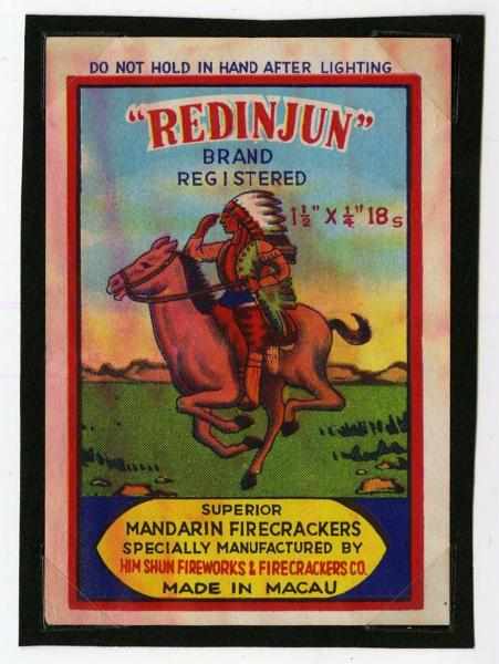 Appraisal: Redinjun -Pack Firecracker Label Class Manufactured by Him Shun Condition