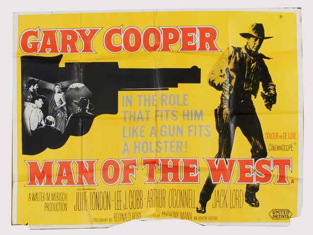 Appraisal: MAN OF THE WEST United Artists western starring Gary Cooper