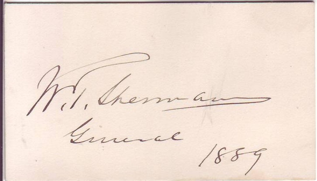 Appraisal: SHERMAN WILLIAM TECUMSEH Signature W T Sherman General on the