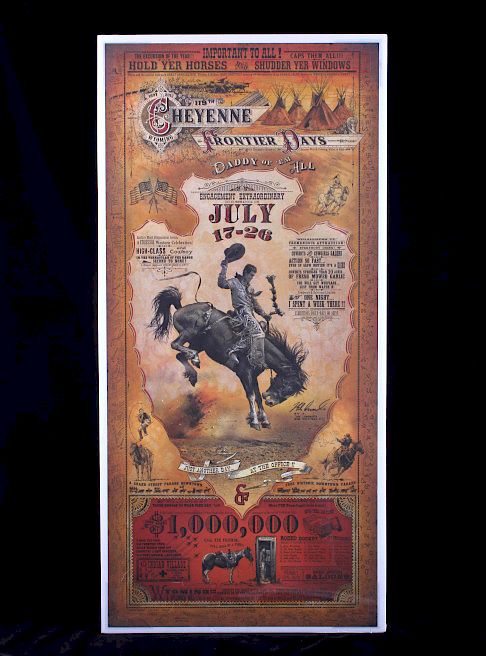 Appraisal: Cheyenne Frontier Days Poster by Bob Coronato This is an