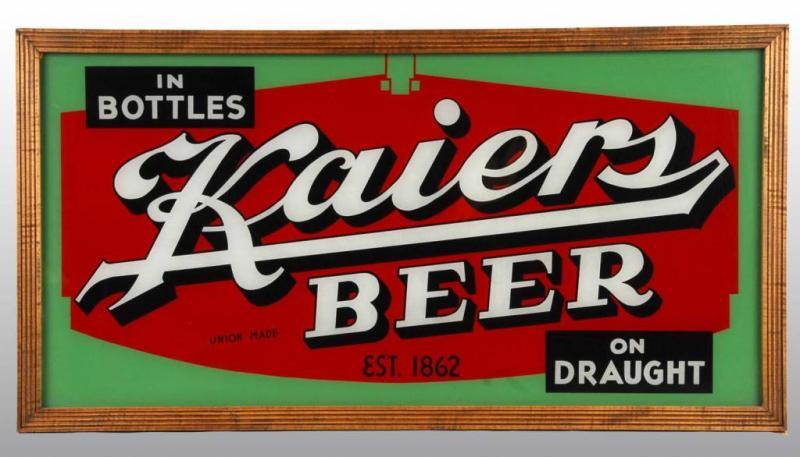 Appraisal: Reverse-On-Glass Kaiers Beer Sign Description Beautiful color Condition Near Mint