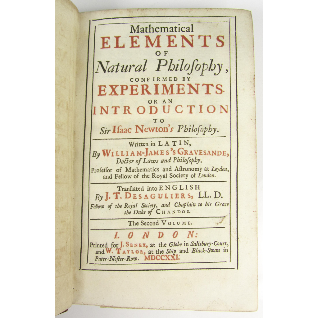 Appraisal: Gravesande William-James - J T Desaguliers translator Mathematical Elements of