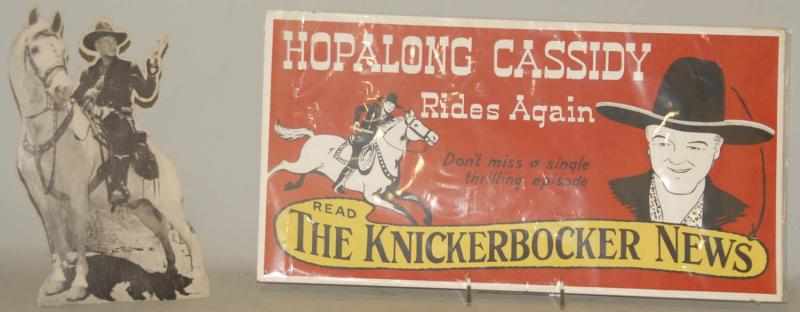 Appraisal: Vintage Hopalong Cassidy Cardboard Advertisements One for the Knickerbocker News