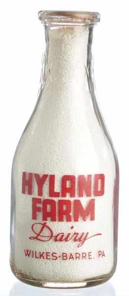 Appraisal: Hyland Farm Dairy Milk Bottle Description Wilkes-Barre PA Condition Very