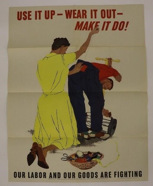 Appraisal: WW II poster 'Use it Up' x Condition small center