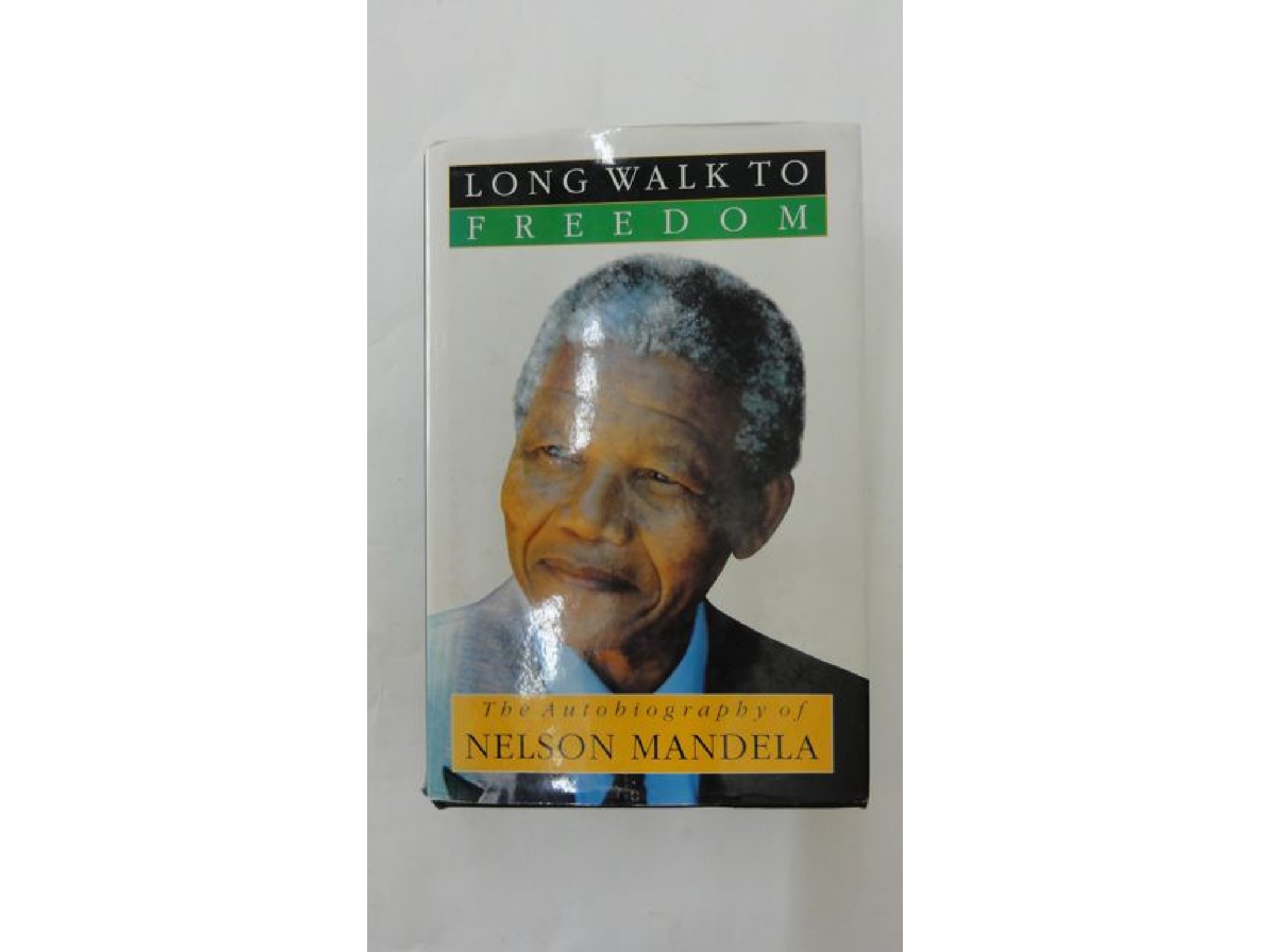 Appraisal: The Autobiography of Nelson Mandela - Long Walk to Freedom