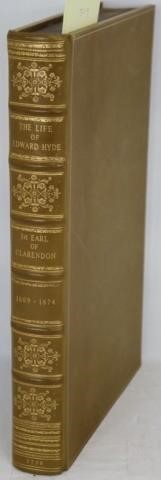 Appraisal: THE LIFE OF EDWARD EARL OF CLARENDON LORD HIGHCHANCELLOR OF