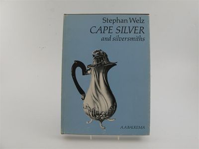 Appraisal: Welz S Cape silver and silversmiths with dust wrapper