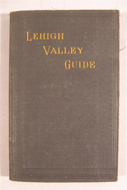 Appraisal: vol Guide-Book of The Lehigh Valley Railroad Philadelphia J B